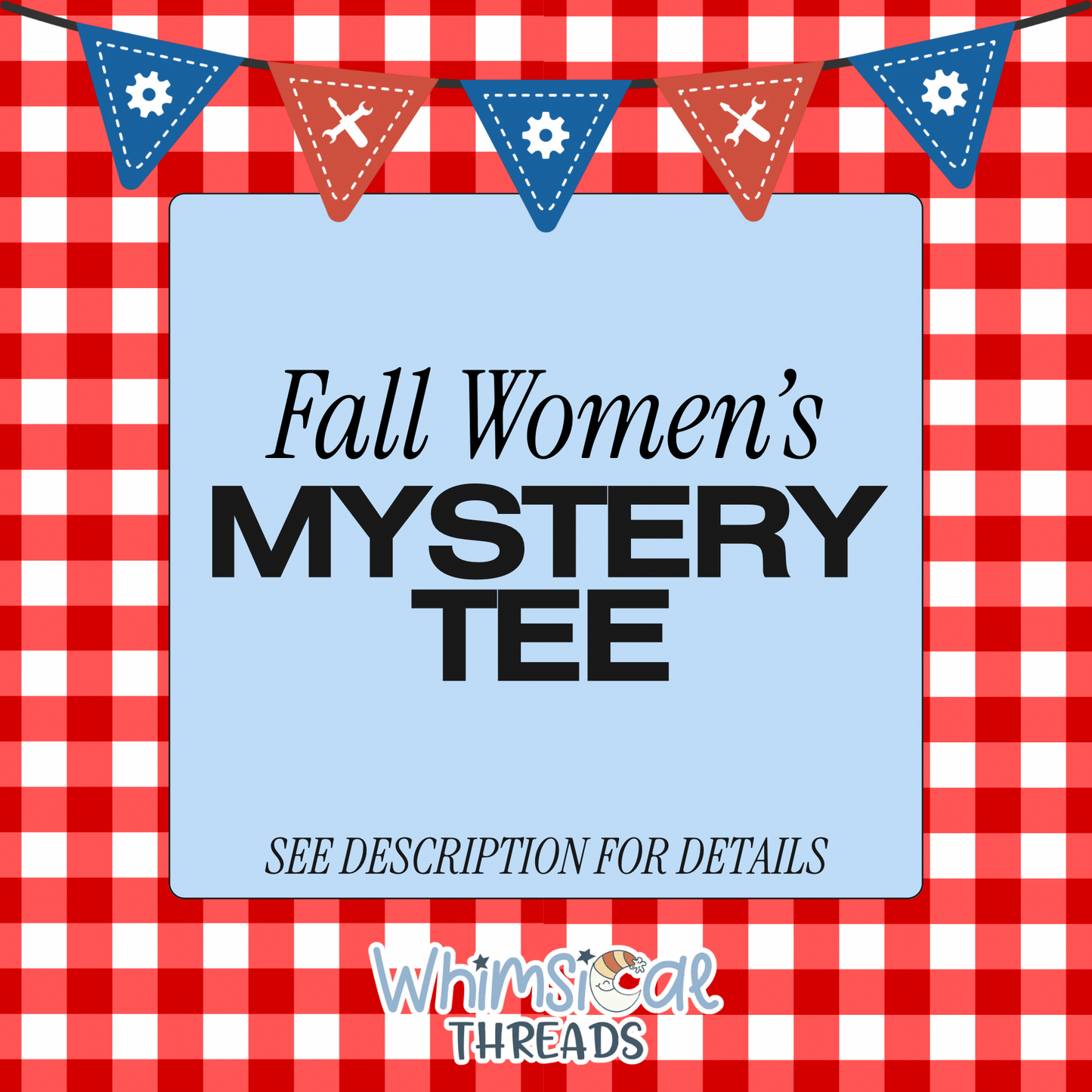 FALL WOMEN’S MYSTERY TEE